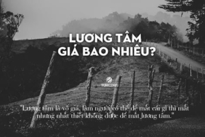 Lương tâm giá bao nhiêu